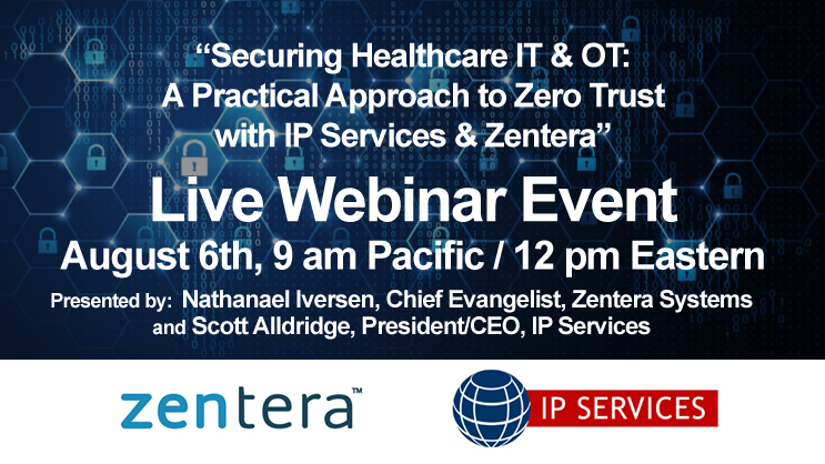 06AUG2025 Zentera-IPS